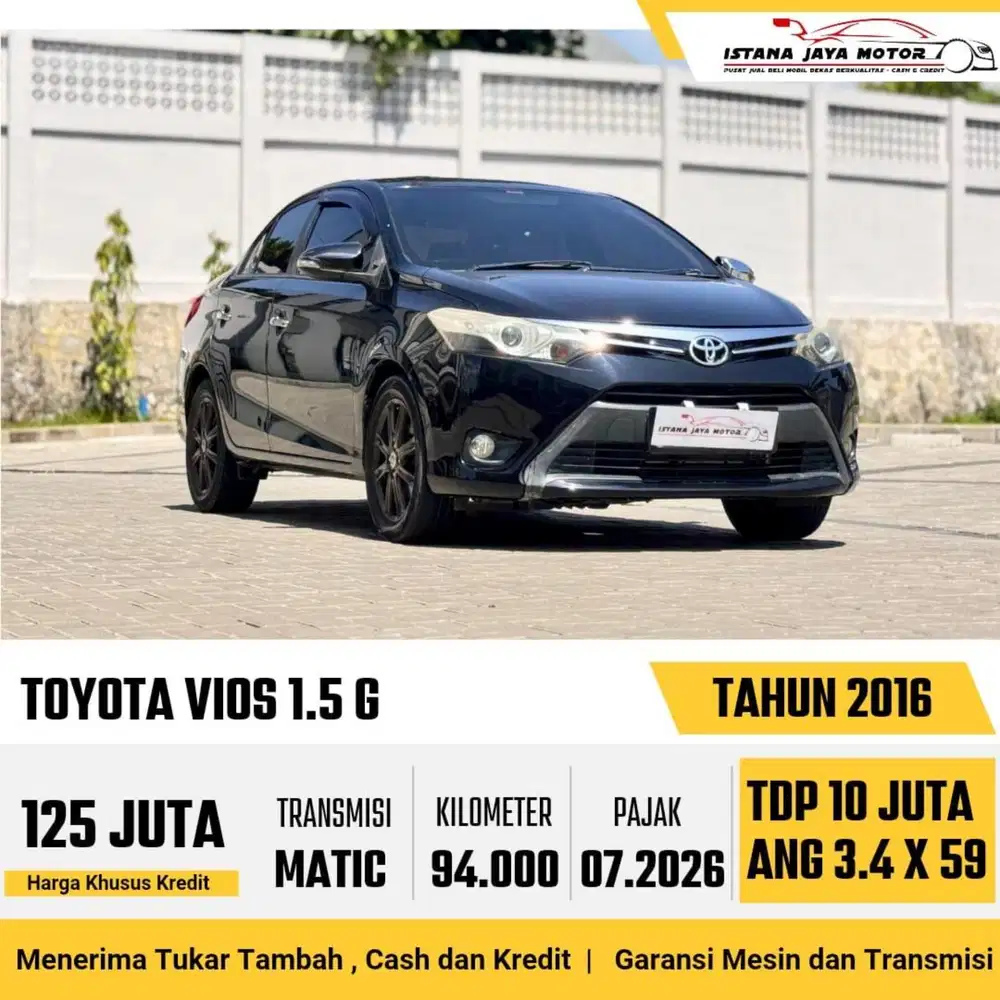 Toyota Vios G AT tb 2016 #istana jaya motor