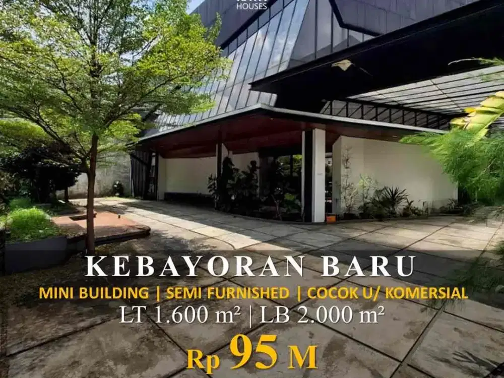 DIJUAL MINI BUILDING SEMI FURNISHED DI KEBAYORAN BARU