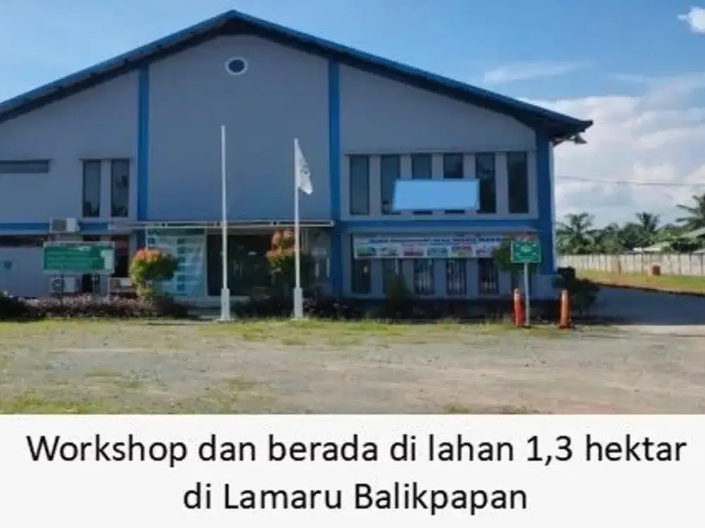 Dijual Tanah Bonus Workshop Di Lamaru  Balikpapan Kalimantan Timur