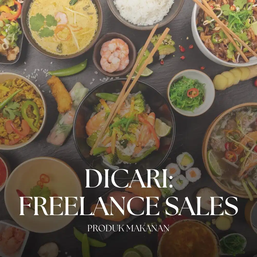 LOWONGAN FREELANCE SALES MAKANAN