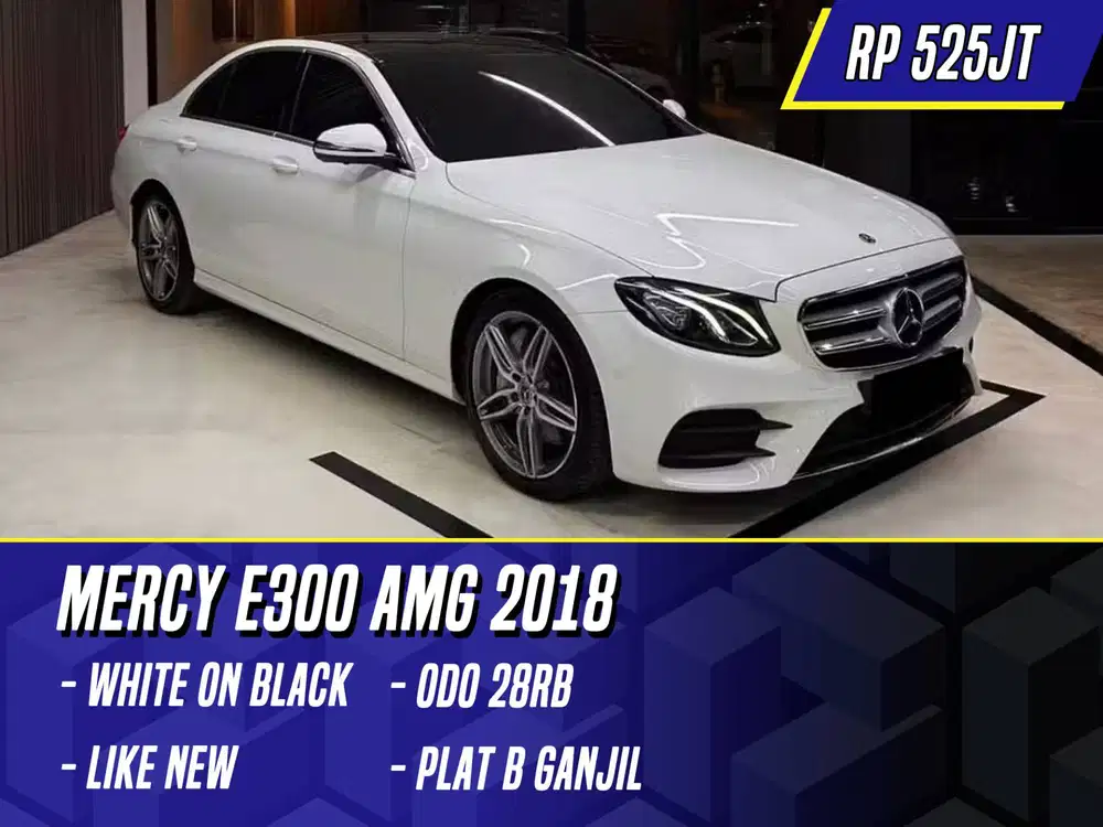 Mercedes Benz E300 AMG 2018 White on Black Putih Mercy E 300
