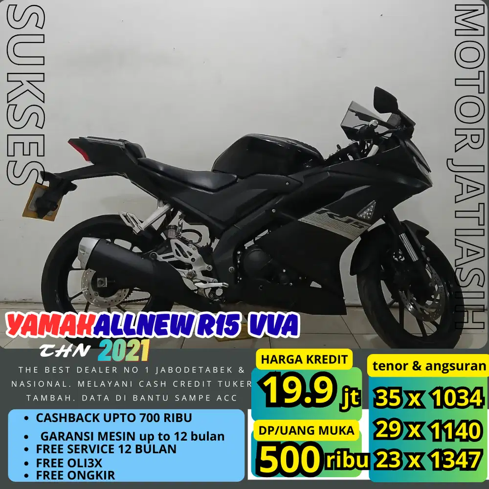 PROMO (SUKSES MOTOR)PASTI ACC ANGSURAN TERMURAH DP YAMAHA R15 VVA 2021