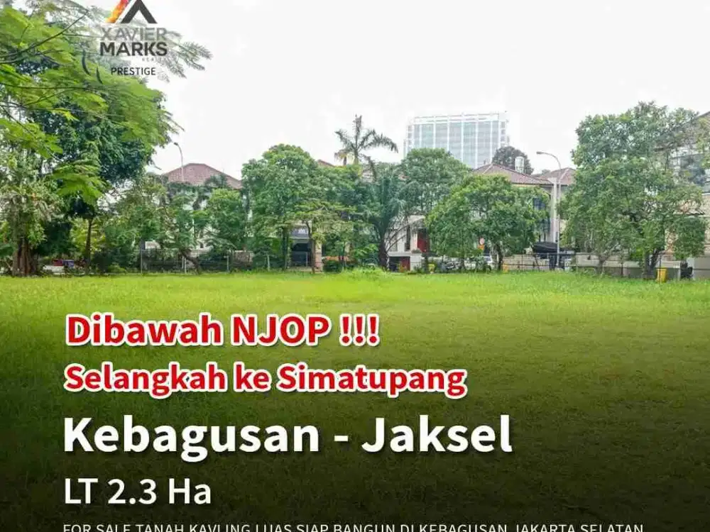 FOR SALE
TANAH KAVLING
DI KEBAGUSAN JAKARTA SELATAN
SHGB
Luas Tanah 2.3 HA
KDB 55%
KLB 7
KB 16
KDH 20%
KTB 60%

NJOP 292 M
HARGA JUAL 170 M ( exc ppn, bphtb )