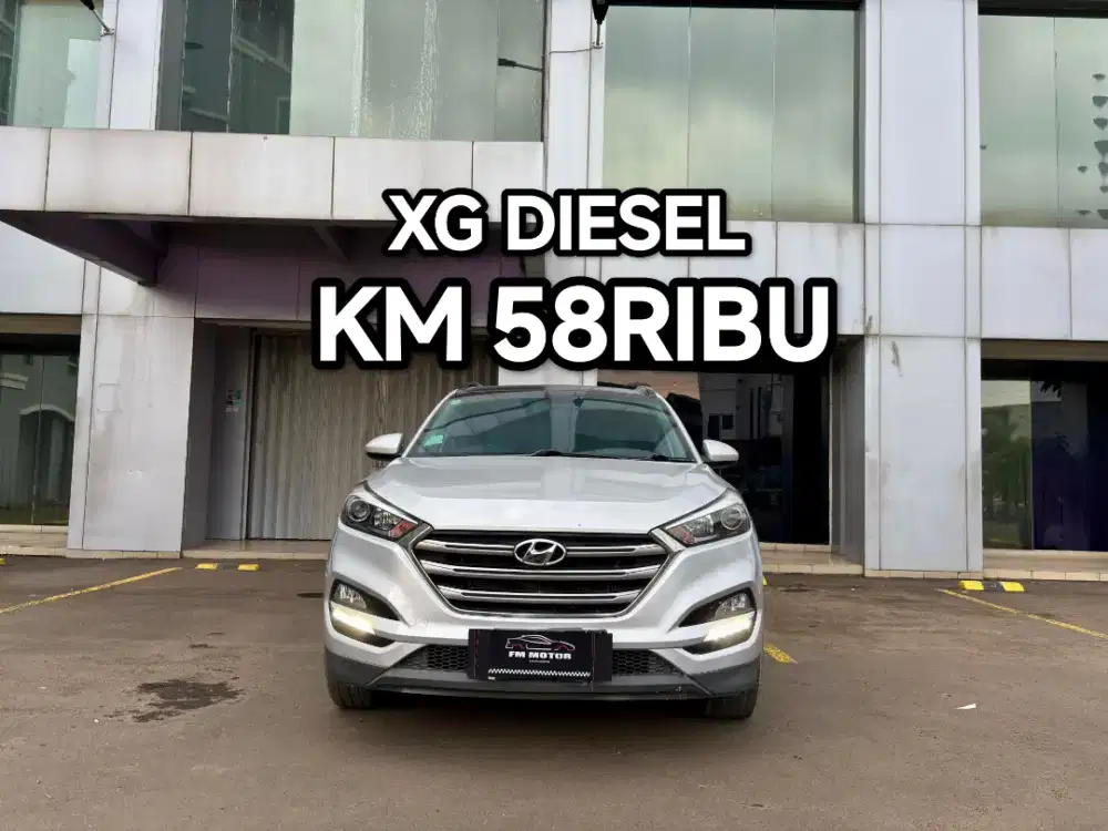 Hyundai Tucson XG CRDI Diesel 2018 / 2019 AT 2.0, Km 58Ribu