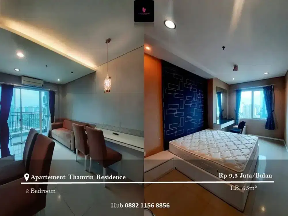 Disewakan Apartement Thamrin Residence Mid Floor 2BR Full Furnished