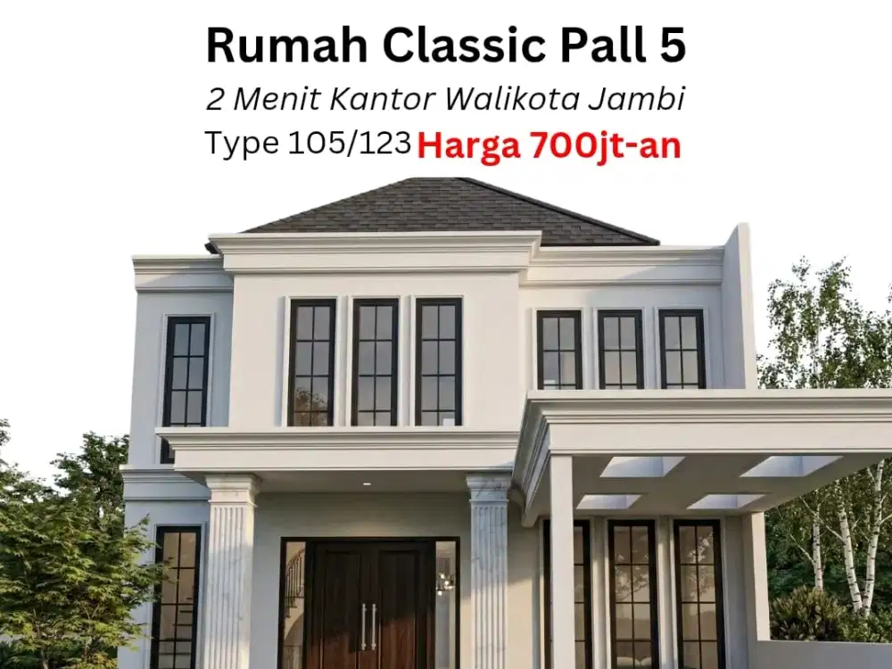 Rumah Mewah Pall 5 Kota Jambi Type 105/123