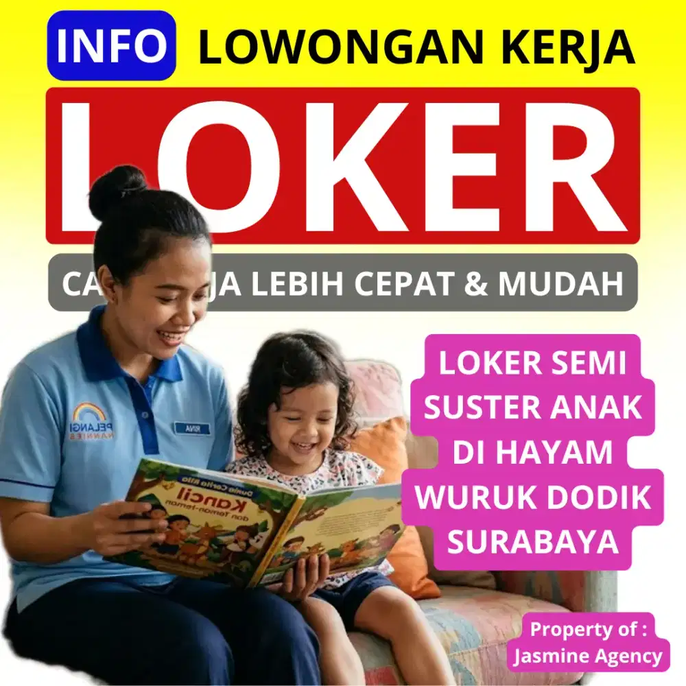 Loker babysitter anak perempuan di Surabaya
