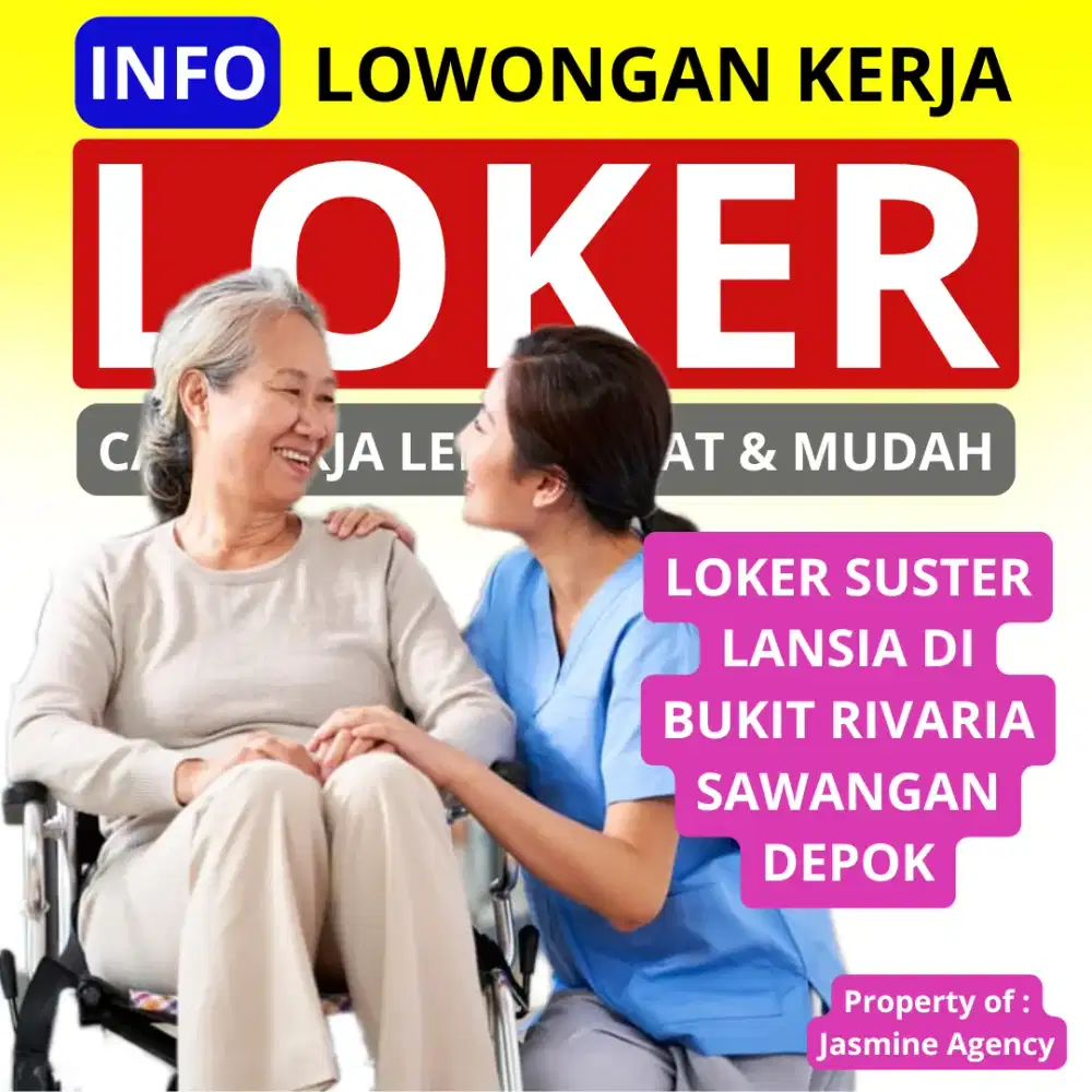 Loker suster lansia di depok