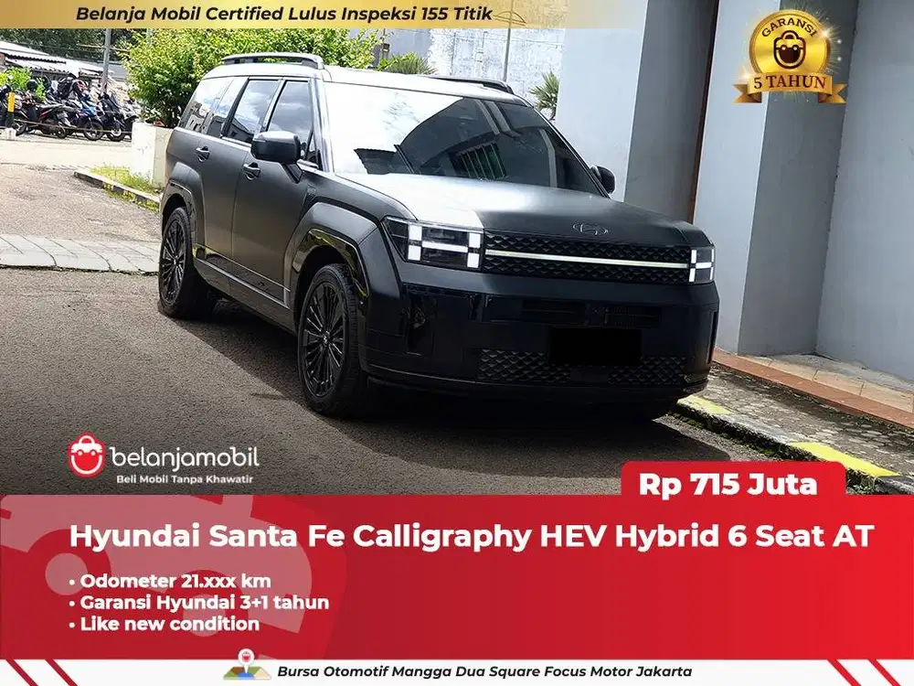 [ BERGARANSI ] Hyundai Santafe Santa Fe Calligraphy Hybrid 2025/2026