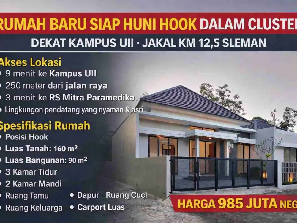 Rumah Baru Siap Huni Hook Dalam Cluster – Dekat Kampus UII Jakal Km 12,5 Sleman
