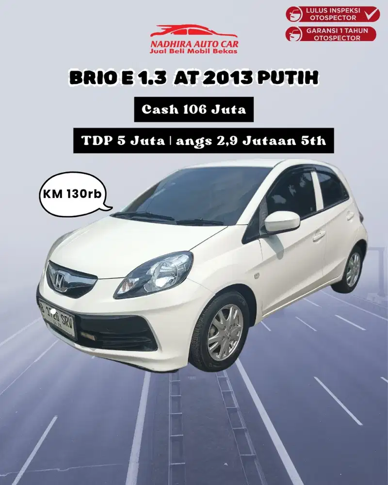 DP 5 Juta Aja Brio E 1.3 AT 2013 Putih