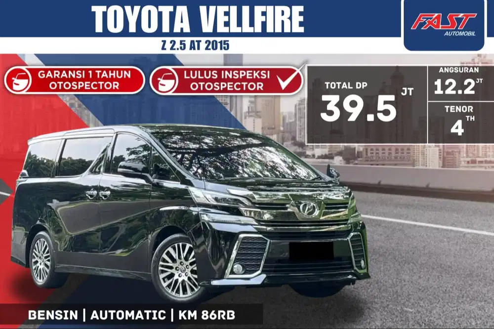 TOYOTA VELLFIRE Z 2015 2.5 AT SUNROOF CAPTAIN SEAT PAJAK PNJG NOPOL L