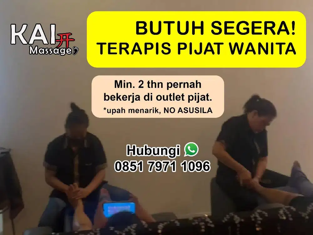 BUTUH SEGERA! TERAPIS PIJAT WANITA pengalaman min. 3 tahun