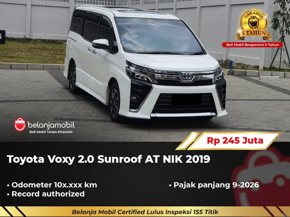 [ GARANSI 5TH ] Toyota Voxy 2.0 Sunroof AT 2019/2020