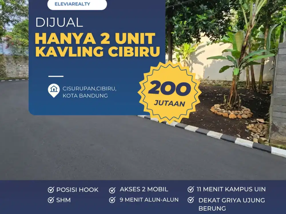 Tanah Kavling Strategis di Cibiru Bandung – Tinggal 2 Unit, Buruan Sebelum Habis!