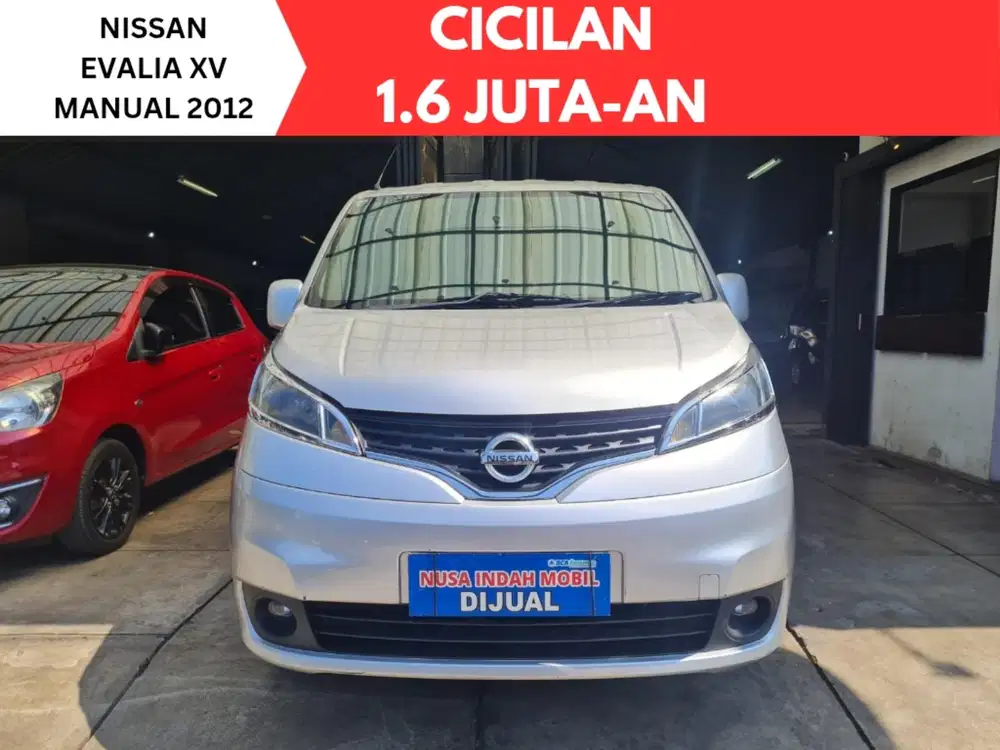 CICILAN RINGAN Nissan Evalia XV MANUAL 2012