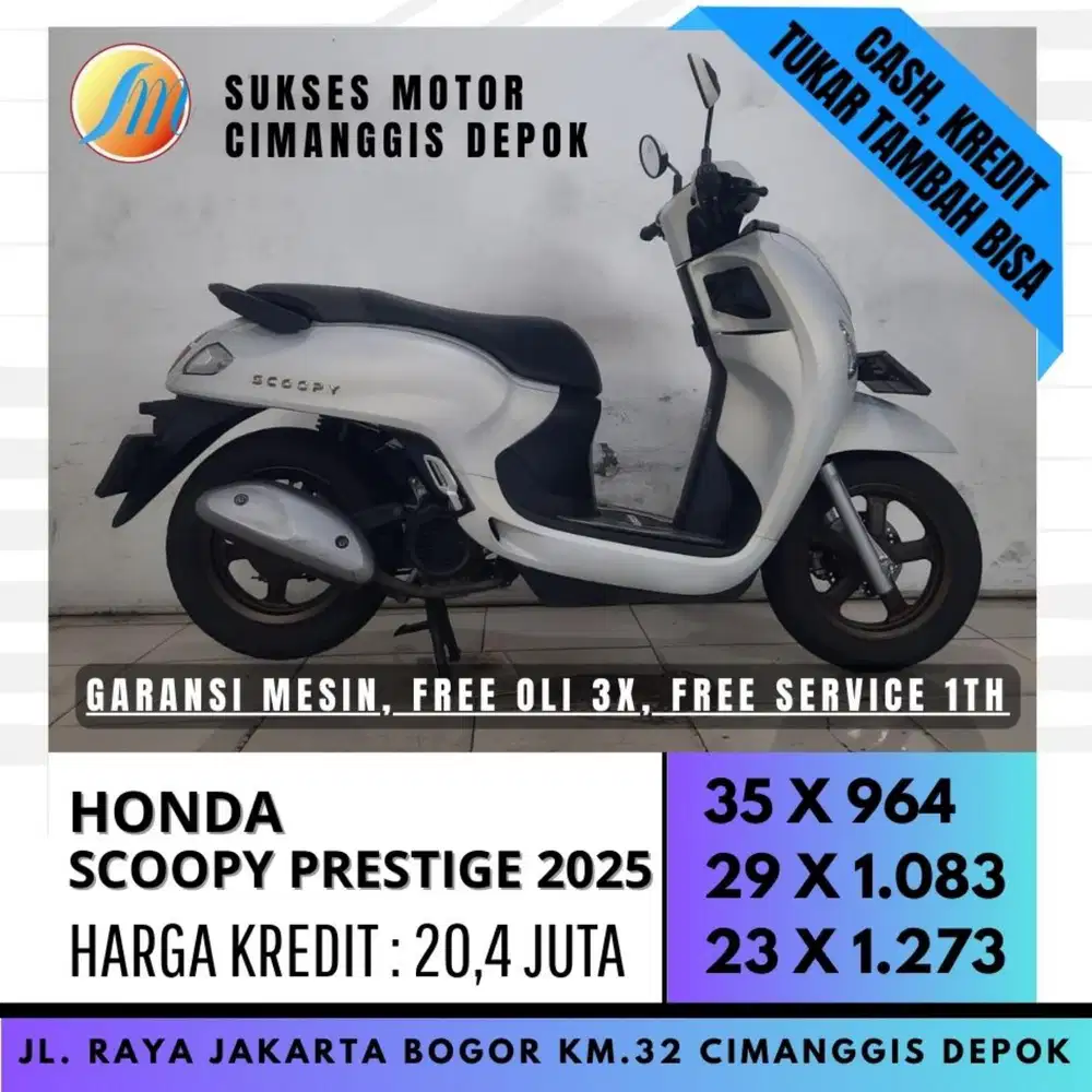 SCOOPY PRESTIGE 2025 KREDIT DP 600 ANGSURAN RINGAN [SUKSES MOTOR]