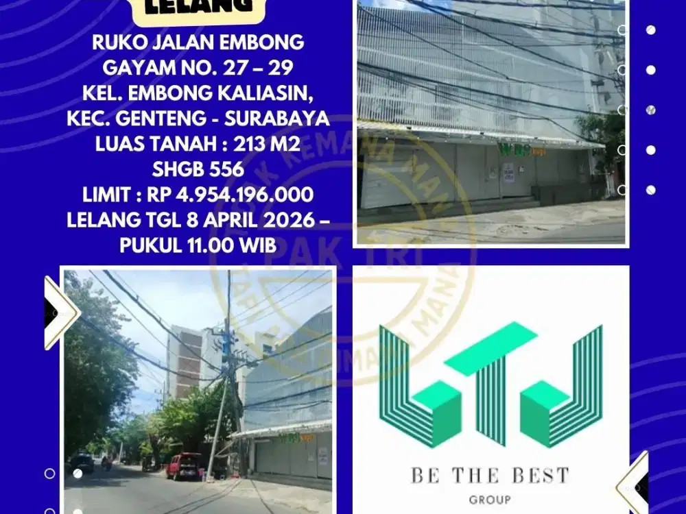 DIJUAL RUKO VIA LELANG DI GENTENG SURABAYA (RUKO JALAN EMBONG GAYAM) – LELANG KPKNL
