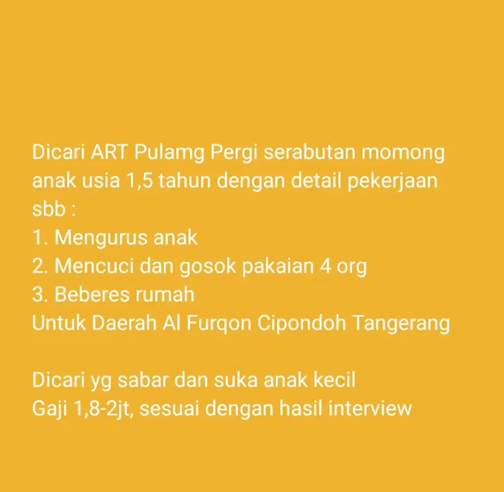 Dicari ART Pulang Pergi Serabutan