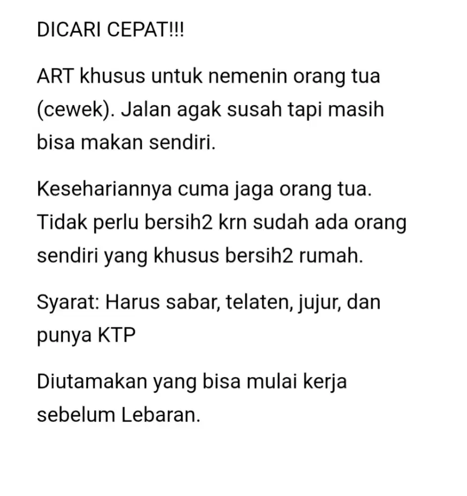 Dicari cepat ART jaga orang tua (cewek)