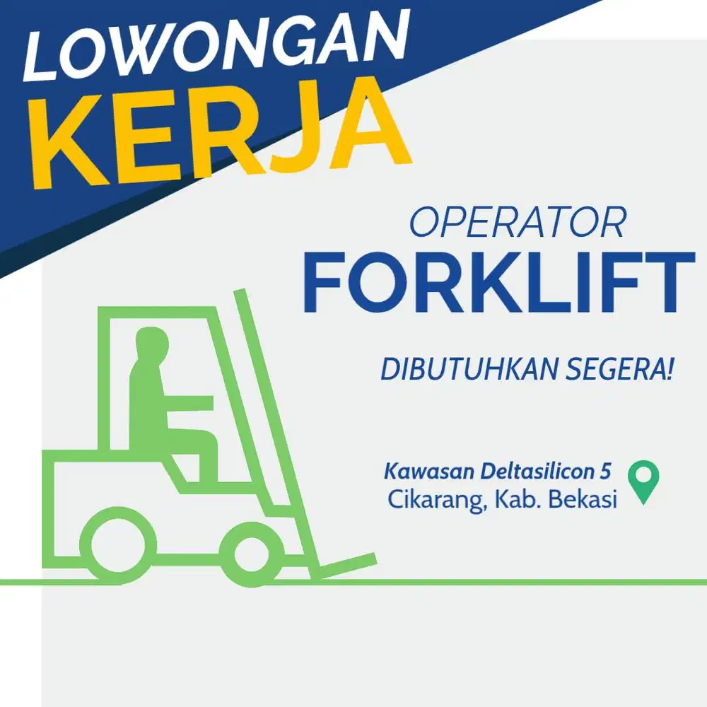OPERATOR FORKLIFT + HELPER