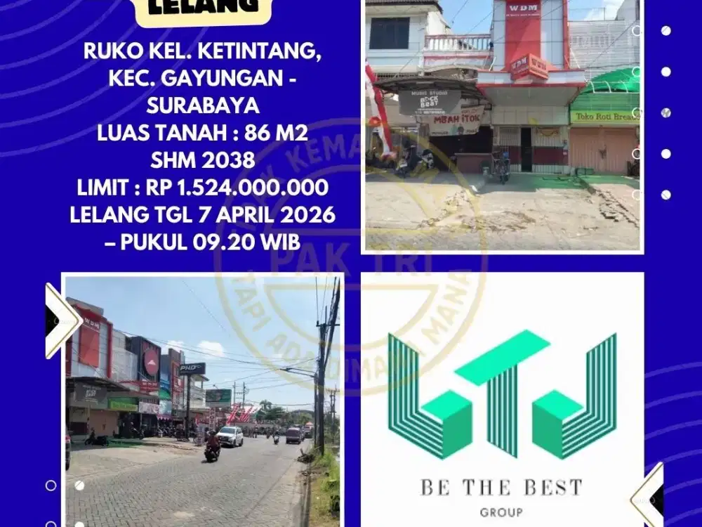 DIJUAL RUKO VIA LELANG DI GAYUNGAN SURABAYA (RUKO DI KETINTANG) – LELANG KPKNL