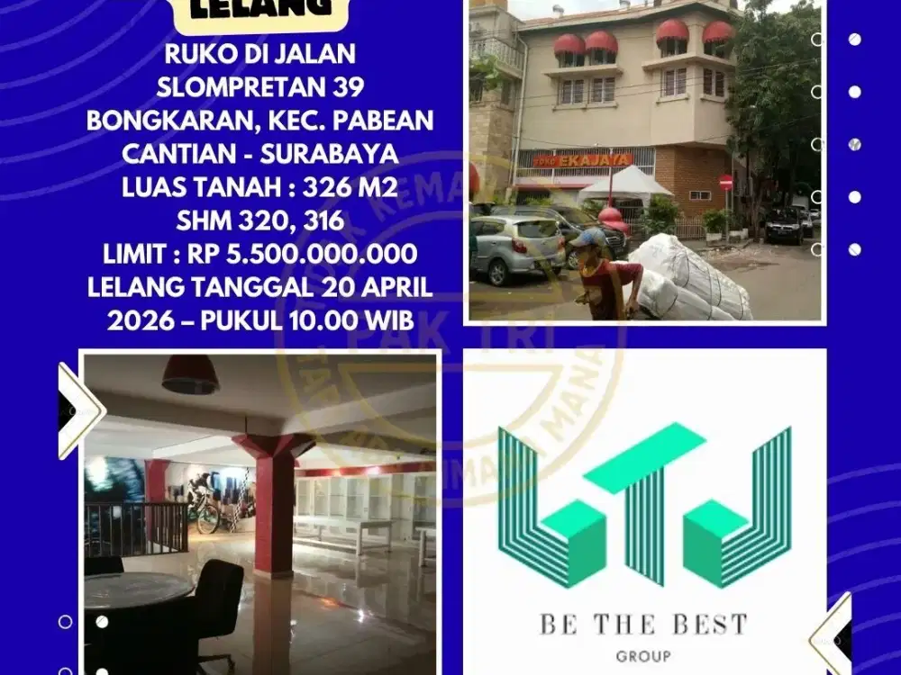 DIJUAL RUKO VIA LELANG DI PABEAN CANTIAN SURABAYA (RUKO DI JALAN SLOMPRETAN) – LELANG KPKNL