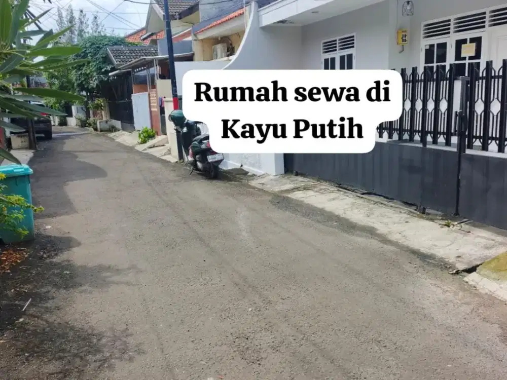 disewakan Rumah bagus, strategis, area Kayu Putih Jakarta timur