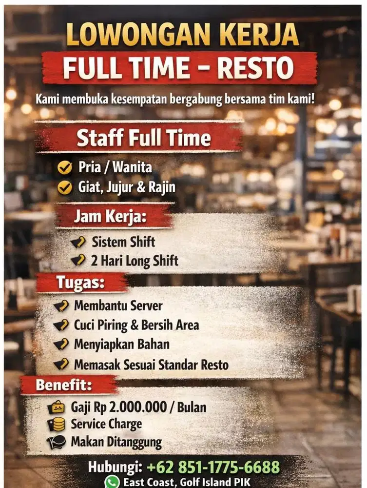 LOWONGAN KERJA RESTORAN AREA PIK