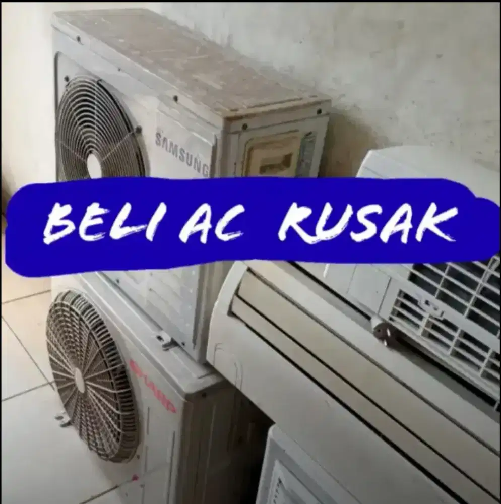 Terima AC bekas rusak