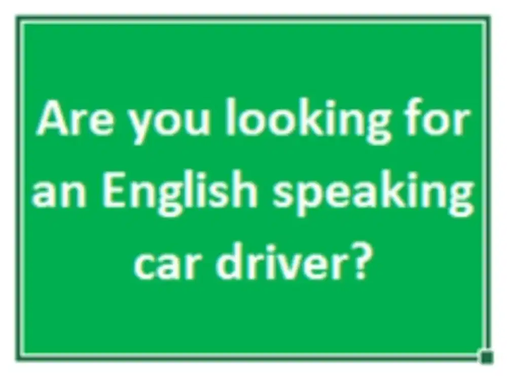 An English speaking Car Driver (A/T or M/T)