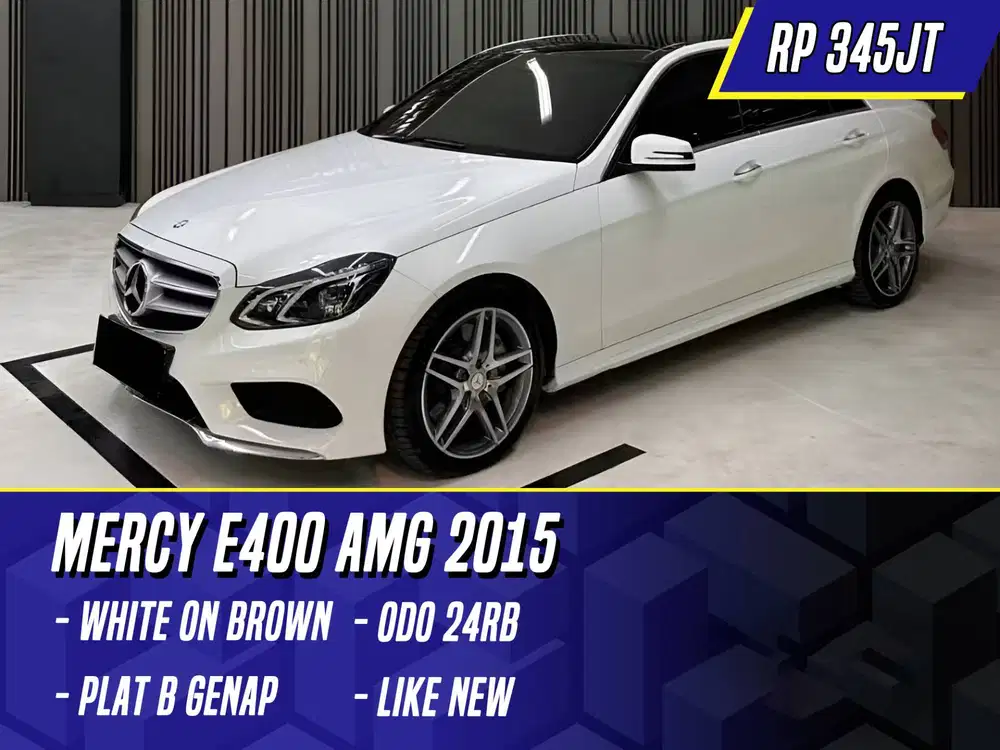 Mercedes Benz E400 AMG 2015 NIK 2014 White on Brown Putih Mercy E 400