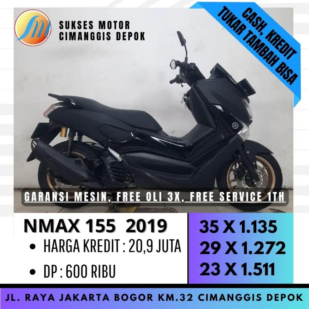 DP 600 NMAX OLD 155 2019 KREDIT CICILAN RINGAN FREE OLI [SUKSES MOTOR]