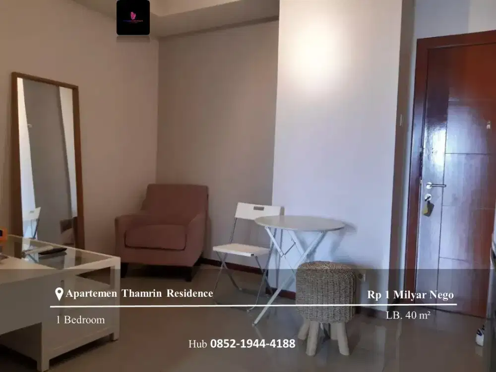 Dijual Apartement Thamrin Residence Low Floor 1BR Full Furnished
