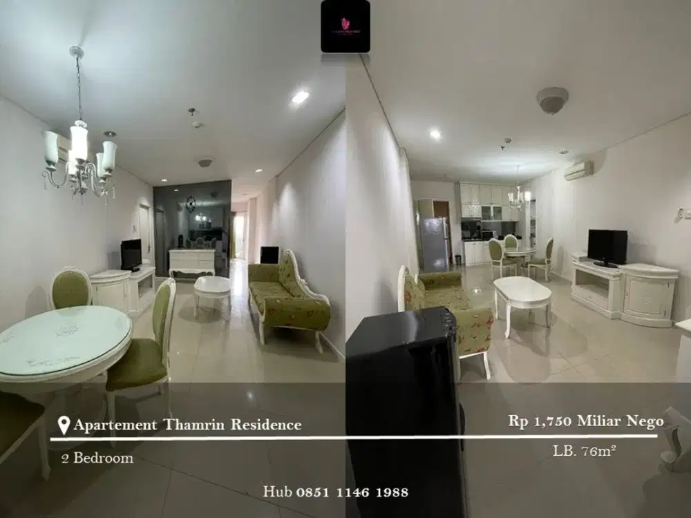 Dijual Apartement Thamrin Residence Low Floor 2BR FF