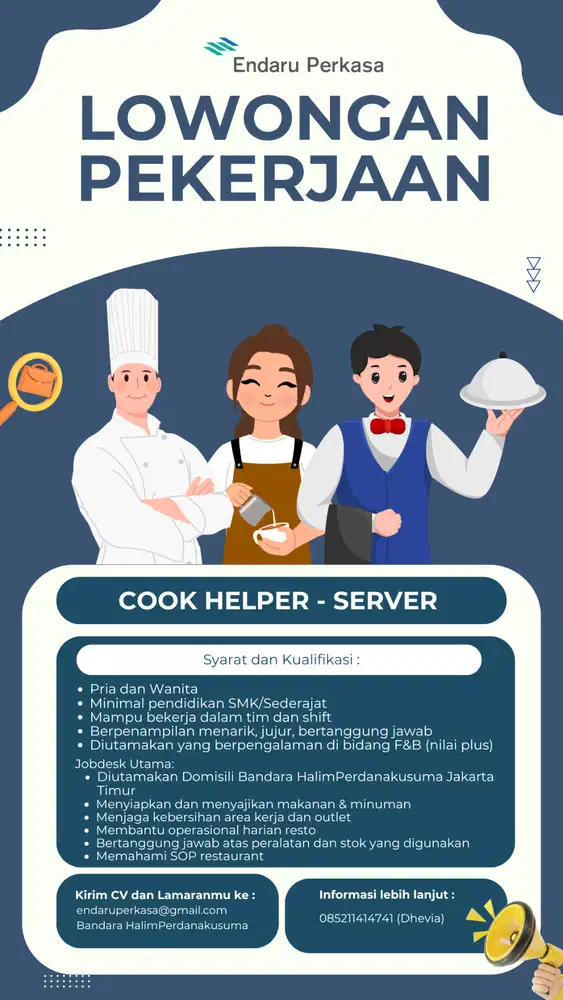 LOWONGAN PEKERJAAN COOK HELPER, SERVER/WAITERS