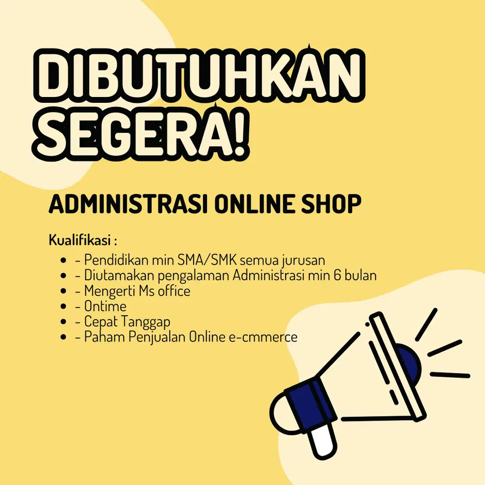 Dibutuhkan Admin Online Shop URGENT