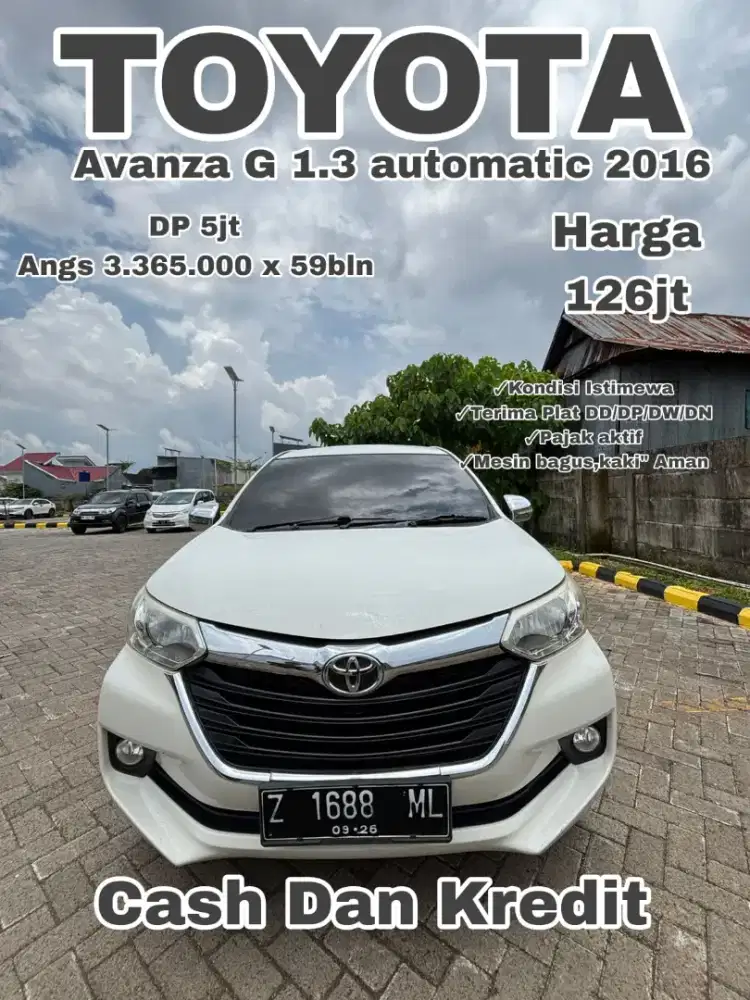 Terima DD/DP/DW...Avanza G Automatic 2016