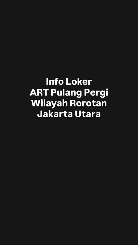 Dicari ART Khusus Kerja Weekend Only