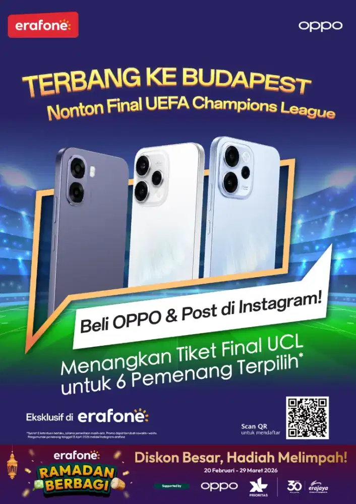 MEMBELI HP OPPO BISA MENANGKAN NONTON FINAL UCL DI BUDAPEST