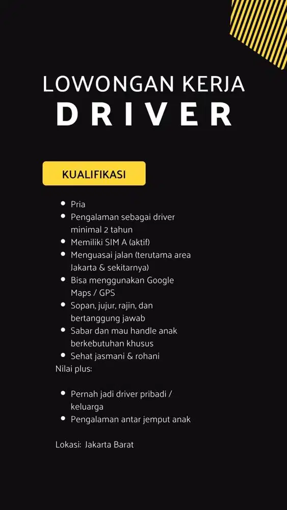 LOWONGAN DRIVER / SUPIR PRIBADI (KELUARGA)