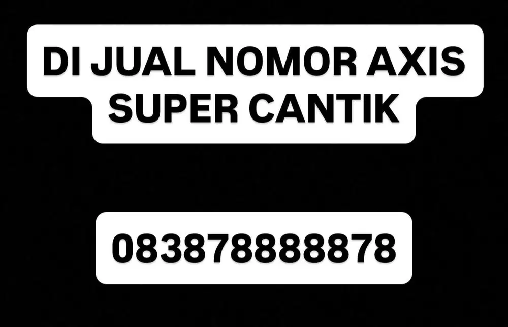 NOMOR AXIS CANTIK