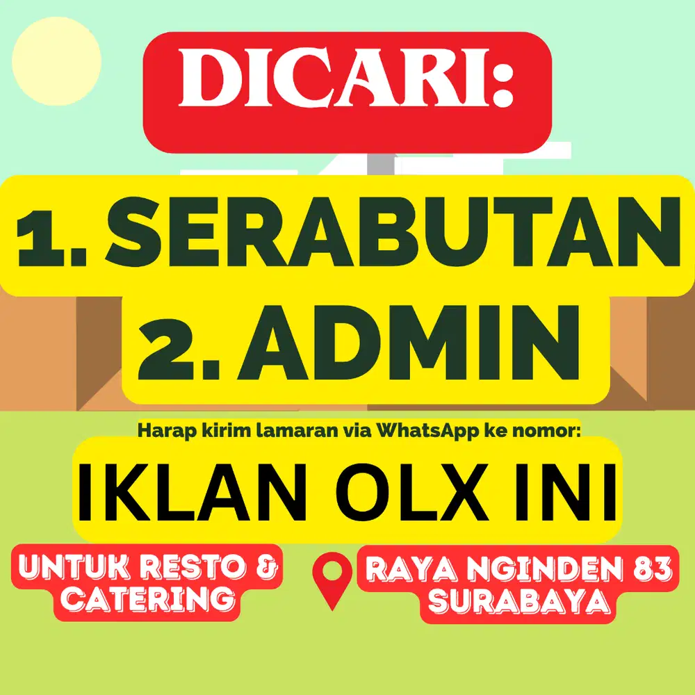 SERABUTAN & ADMIN DICARI RESTORAN SURABAYA TIMUR LOWONGAN KERJA