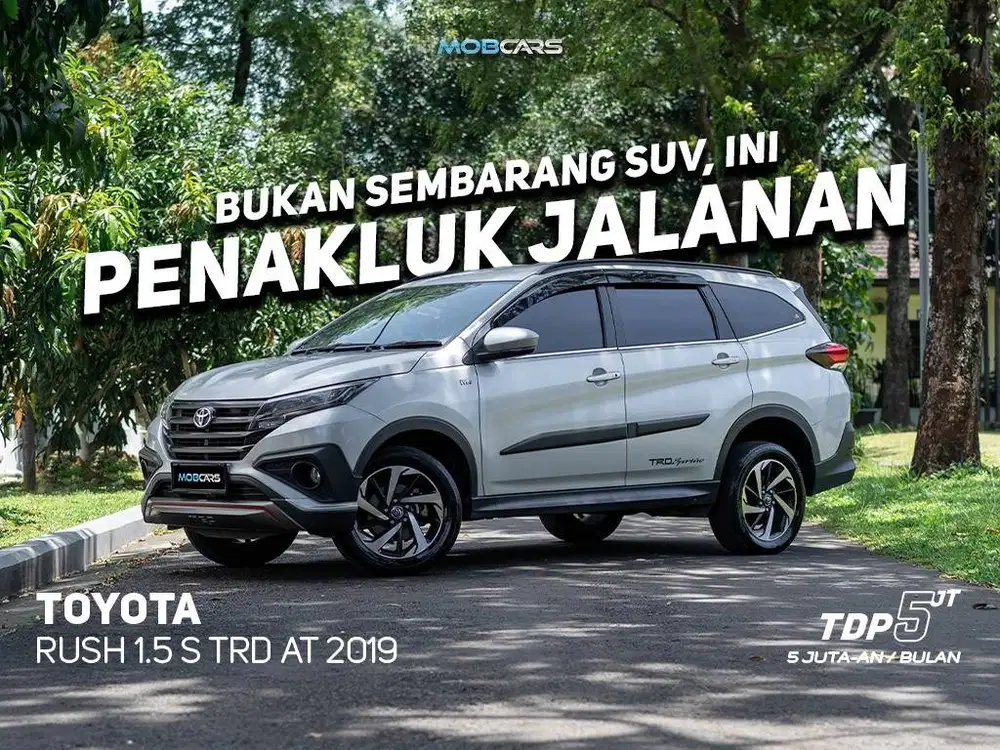 RUSH 1.5 S TRD AT MATIC 2019 FREE SMART TV, BBM DAN SALDO E-TOLL