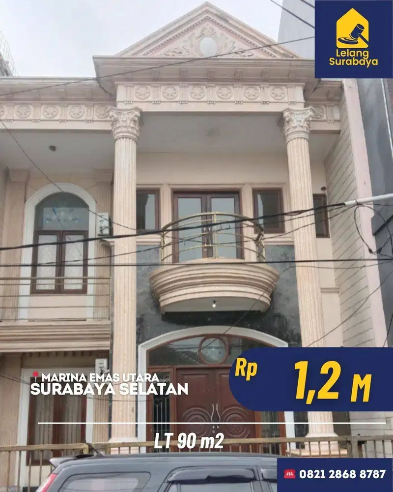 Lelang Murah Marina Emas Utara Surabaya Timur SHM LT 90m2