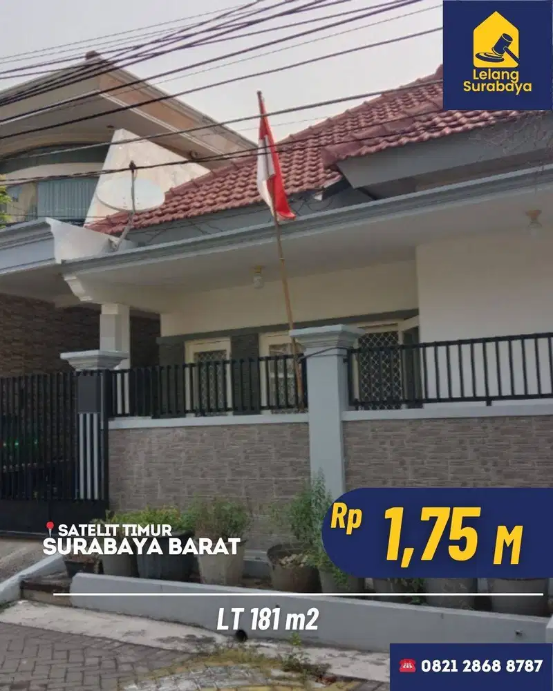 Lelang Rumah Satelit Timur Surabaya LT 181m2 SHM Hadap Timur