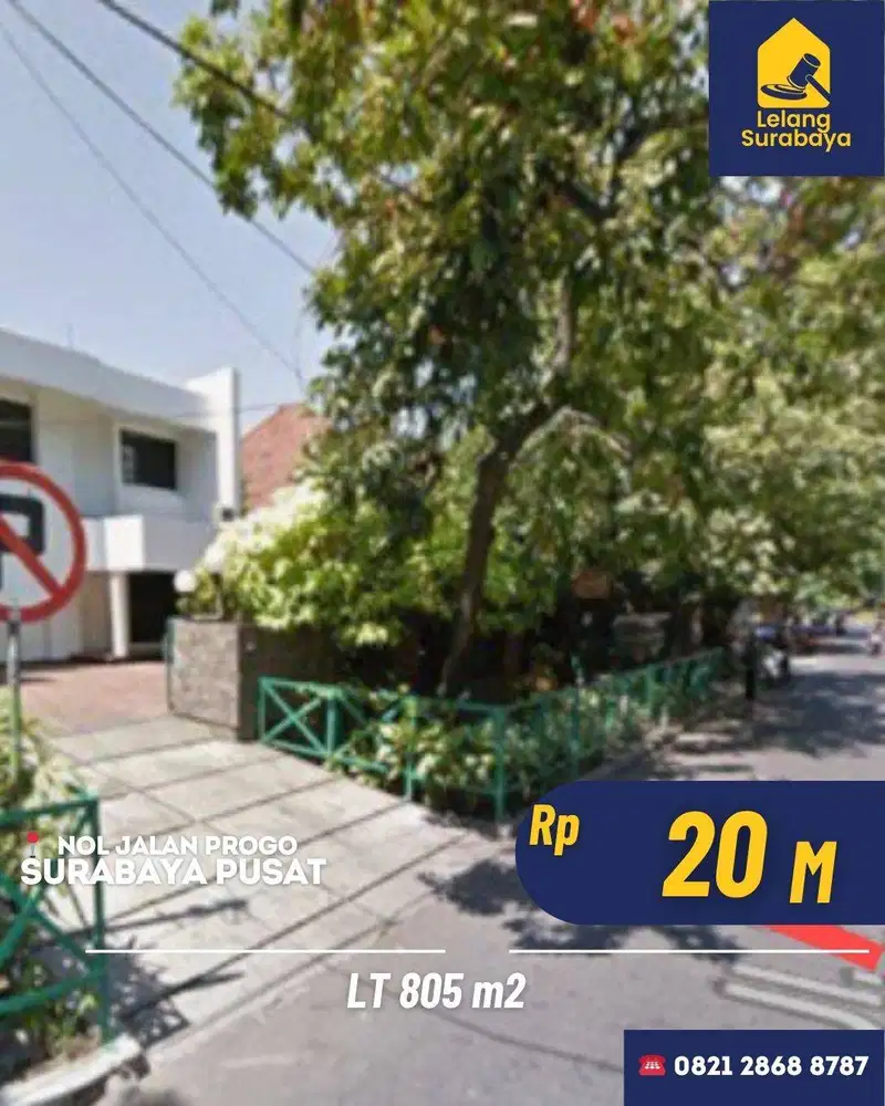 Lelang Rumah Nol Jalan Progo Surabaya LT 805m2 SHM Samping Bungkul