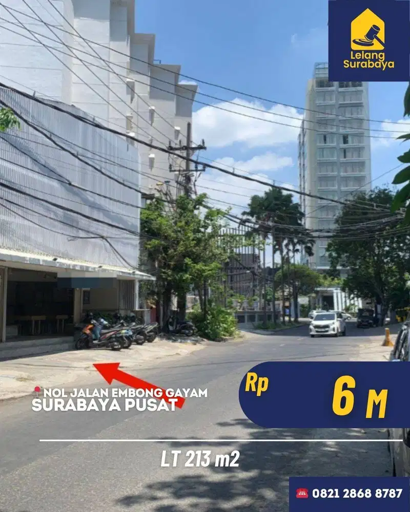 Lelang Komersil Nol Jalan Embong Gayam Surabaya Pusat Dekat TP