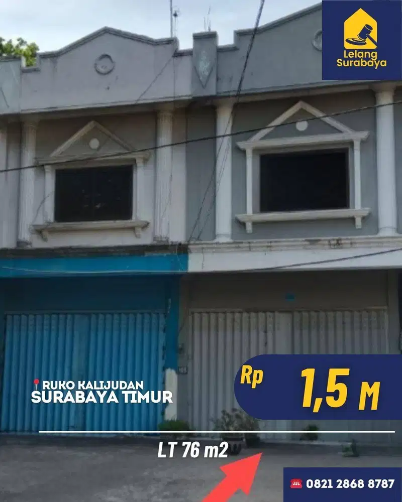 Lelang Ruko Kalijudan Surabaya SHM LT 76m2 Dekat MERR & RSIA