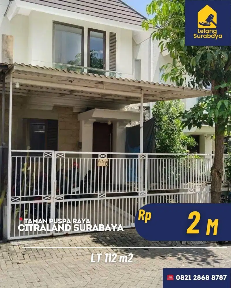 Lelang Rumah Taman Puspa Raya Surabaya SHM LT 112m2 Dekat GWalk